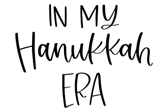 In My Hanukkah Era: A Festive Graphic Design Asset for Crafts and Local Business Branding